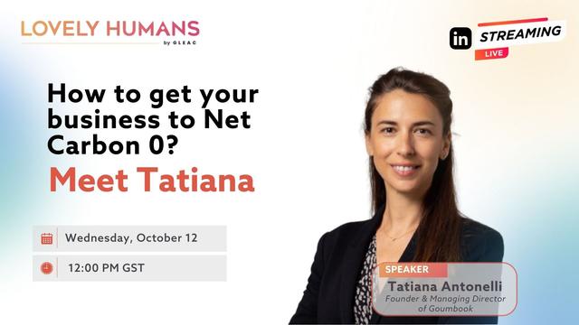 How to get your business to Net Carbon 0? - Meet Tatiana Abella !