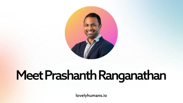 Lovely Humans By GLEAC - Prashanth Ranganathan